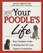 Your Poodle's Life