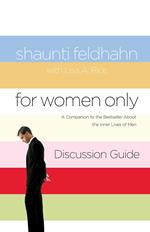 For Women Only Discussion Guide