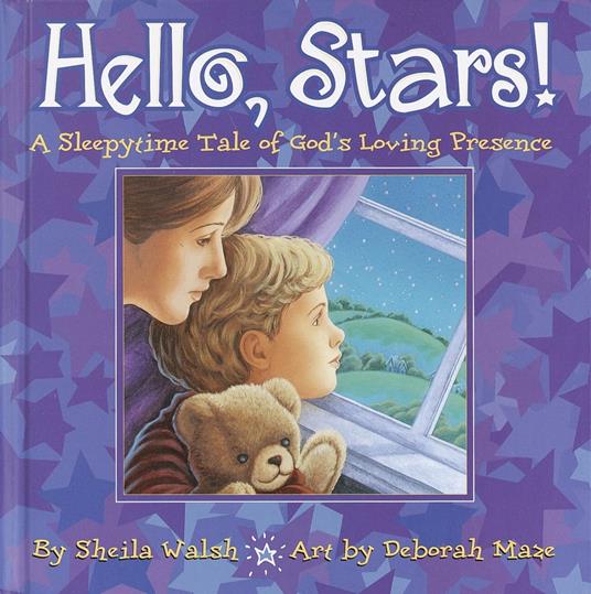 Hello, Stars! - Sheila Walsh,Deborah Maze - ebook