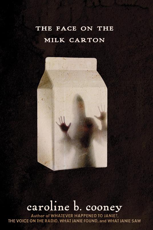 The Face on the Milk Carton - Caroline B. Cooney - ebook