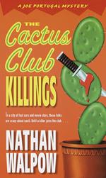 The Cactus Club Killings