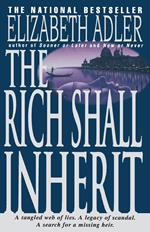 The Rich Shall Inherit