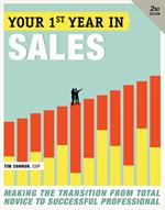 Your First Year in Sales, 2nd Edition