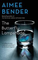 The Butterfly Lampshade: A Novel