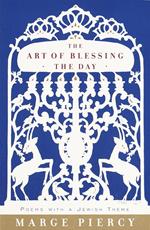 The Art of Blessing the Day