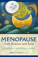 Menopause with Science and Soul