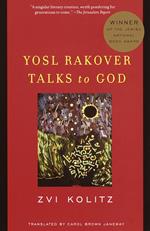 Yosl Rakover Talks to God