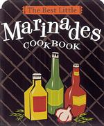 The Best Little Marinades Cookbook