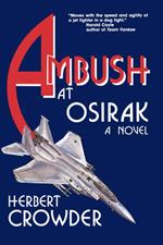 Ambush at Osirak: A Novel