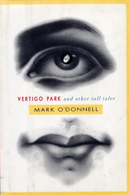 Vertigo Park And Other Tall Tales