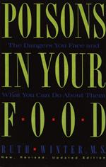 Poisons in Your Food