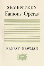 Seventeen Famous Operas