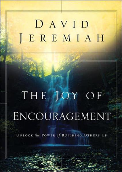 The Joy of Encouragement