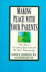 Making Peace with Your Parents