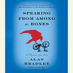 Speaking from Among the Bones