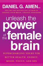 Unleash the Power of the Female Brain