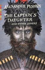 The Captain's Daughter: And Other Stories