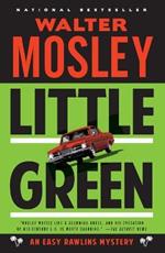 Little Green: An Easy Rawlins Mystery