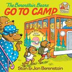 The Berenstain Bears Go to Camp