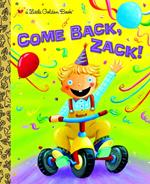 Come Back, Zack!