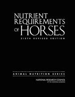 Nutrient Requirements of Horses