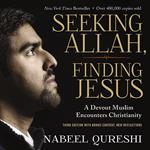 Seeking Allah, Finding Jesus