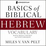 Basics of Biblical Hebrew Vocabulary Audio