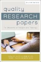 Quality Research Papers: For Students of Religion and Theology