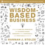 Wisdom-Based Business: Audio Lectures