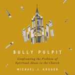 Bully Pulpit