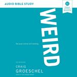 WEIRD: Audio Bible Studies