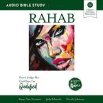 Rahab: Audio Bible Studies