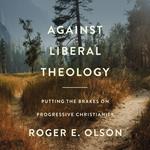 Against Liberal Theology