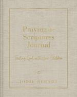 Praying the Scriptures Journal: Trusting God with Your Children