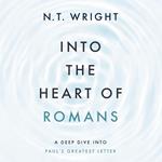 Into the Heart of Romans