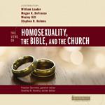 Two Views on Homosexuality, the Bible, and the Church