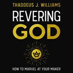 Revering God