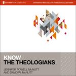 Know the Theologians