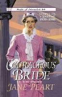 Courageous Bride: Montclair in Wartime, 1939-1946