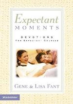 Expectant Moments: Devotions for Expectant Couples