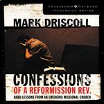 Confessions of a Reformission Rev.