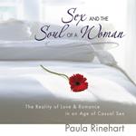 Sex and the Soul of a Woman