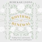 Rhythms of Renewal