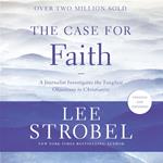 The Case for Faith