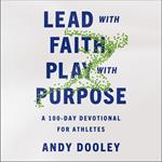 Lead with Faith, Play with Purpose