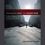 Following Jesus, the Servant King