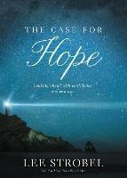 The Case for Hope: Looking Ahead with Confidence and Courage