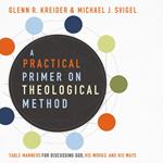 A Practical Primer on Theological Method