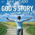 God's Story, Your Story: Youth Edition