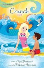 Crunch: A Novel